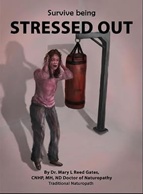 Surviving Being Stressed Out